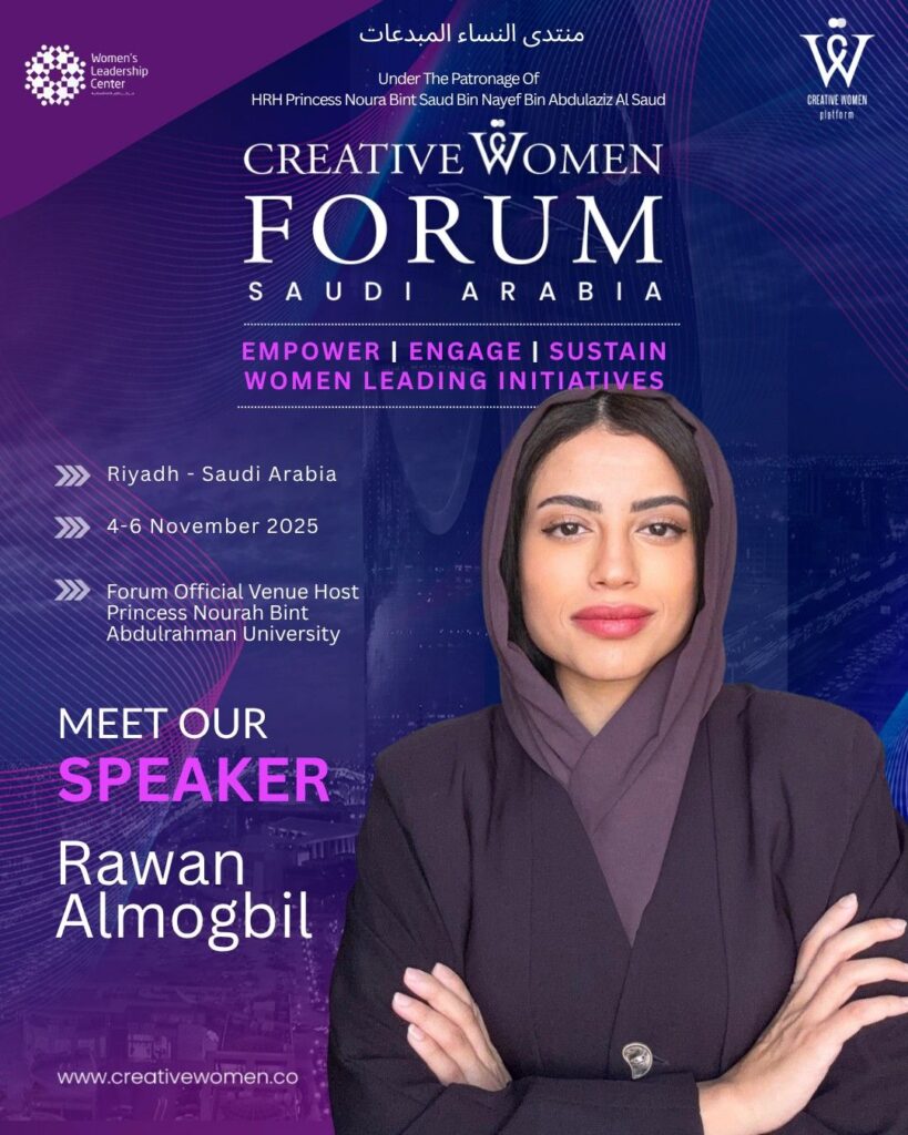 Rawan Rop Rawan Almogbil - Creative Women - International Conference for ...